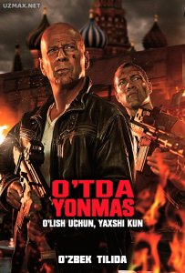 O'tda yonmas 5: O'lish uchun, yaxshi kun (2013)