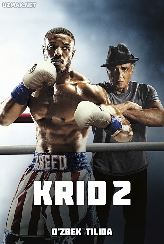 Agent o zbek tilida. Крид 2 o'zbek Tilida. Krid kino Uzbek Tilida. Крид 2 узбек тилида. Creed 2 kino Uzbek Tilida.