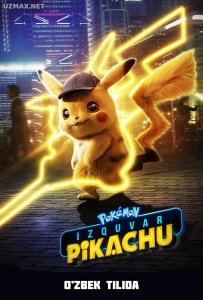 Pokemon: Izquvar Pikachu (2019) uzbek tilida onlayn ko'rish