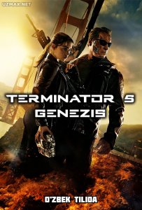 Terminator 5: Genezis (2015) uzbek tilida onlayn ko'rish