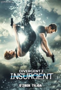 Divergent 2: Insurgent (2015) uzbek tilida onlayn ko'rish