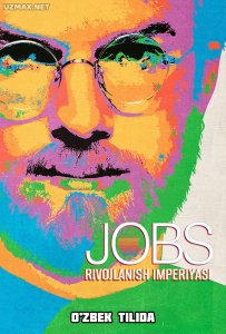 Jobs: Rivojlanish imperiyasi (2013)