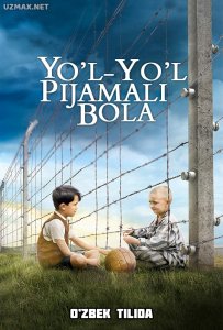 Yo'l-yo'l pijamali bola (2008)