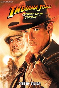 Indiana Jones 3: Oxirgi salib yurishi (1989) uzbek tilida onlayn ko'rish